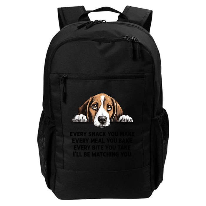 Every Snack You Make Every Meal You Bake Funny Beagle Backpack