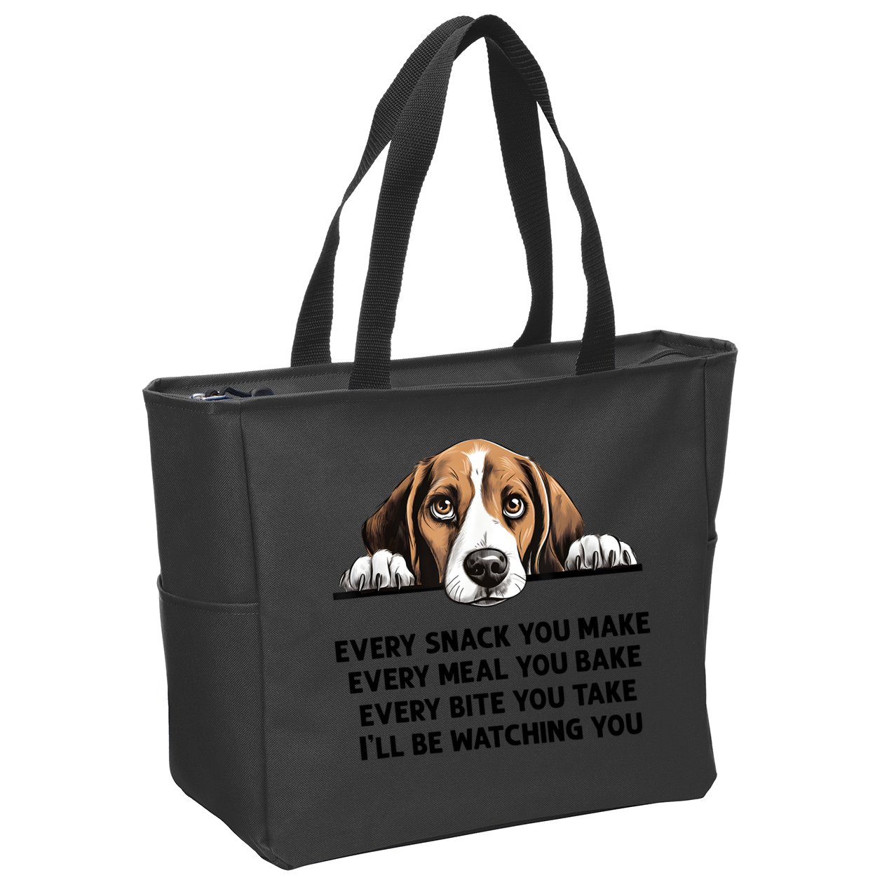 Every Snack You Make Every Meal You Bake Funny Beagle Zip Tote Bag