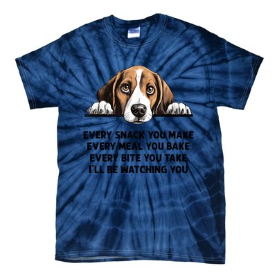 Every Snack You Make Every Meal You Bake Funny Beagle Tie-Dye T-Shirt