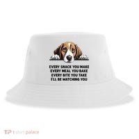 Every Snack You Make Every Meal You Bake Funny Beagle Sustainable Bucket Hat