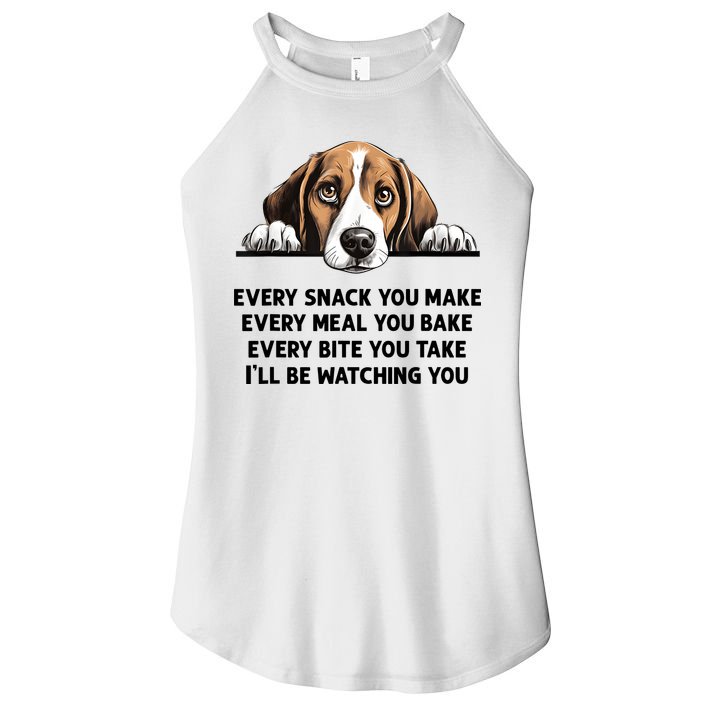Every Snack You Make Every Meal You Bake Funny Beagle Women's Perfect Tri Rocker Tank