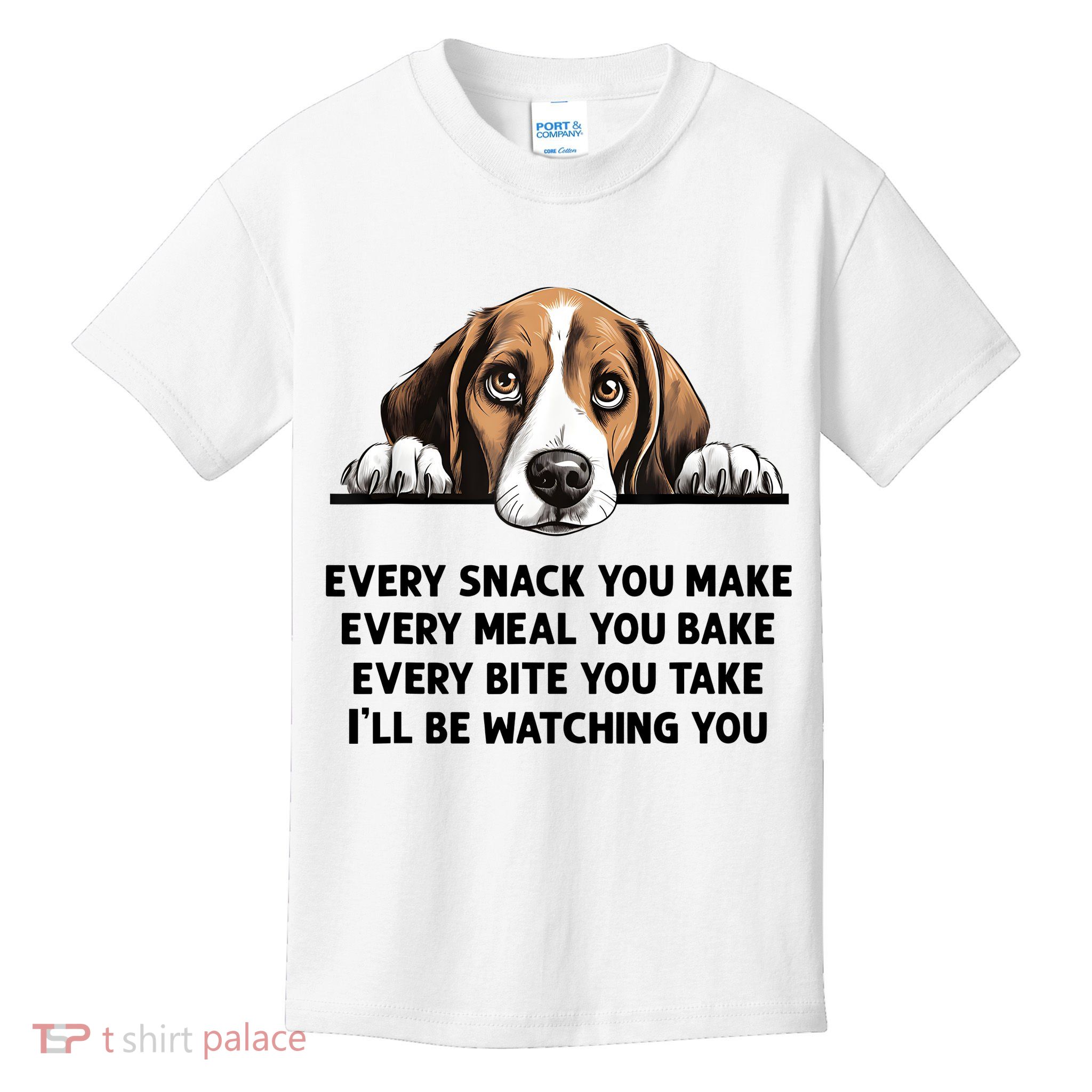 Every Snack You Make Every Meal You Bake Funny Beagle Kids T-Shirt