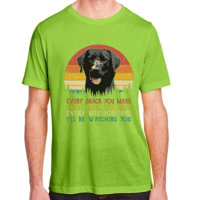 Every Snack You Make Dog Black Labrador Retriever Adult ChromaSoft Performance T-Shirt