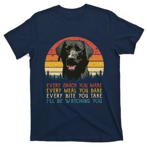 Every Snack You Make Dog Black Labrador Retriever T-Shirt