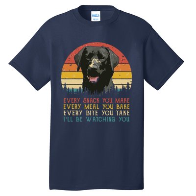 Every Snack You Make Dog Black Labrador Retriever Tall T-Shirt