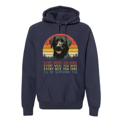 Every Snack You Make Dog Black Labrador Retriever Premium Hoodie