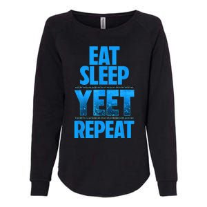 Eat Sleep Yeet Repeat Womens California Wash Sweatshirt