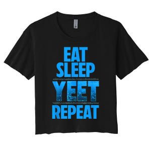 Eat Sleep Yeet Repeat Women's Crop Top Tee