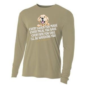 Every Snack You Make For Funny Dog Lover Life Is Golden Gift Cooling Performance Long Sleeve Crew