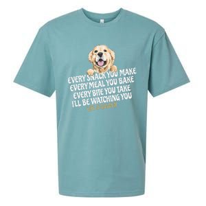 Every Snack You Make For Funny Dog Lover Life Is Golden Gift Sueded Cloud Jersey T-Shirt