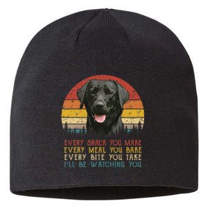 Every Snack You Make Dog Black Labrador Retriever Sustainable Beanie