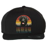 Every Snack You Make Dog Black Labrador Retriever Wool Snapback Cap