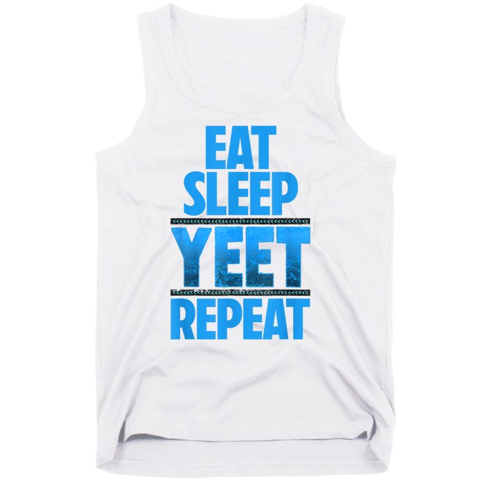 Eat Sleep Yeet Repeat Vintage Yeet Apparel Saying Tank Top