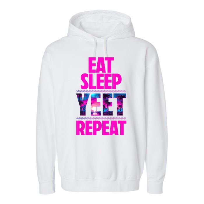 Eat Sleep Yeet Repeat Vintage Jeyuso Yeet Apparel Saying Garment-Dyed Fleece Hoodie