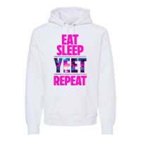 Eat Sleep Yeet Repeat Vintage Jeyuso Yeet Apparel Saying Premium Hoodie