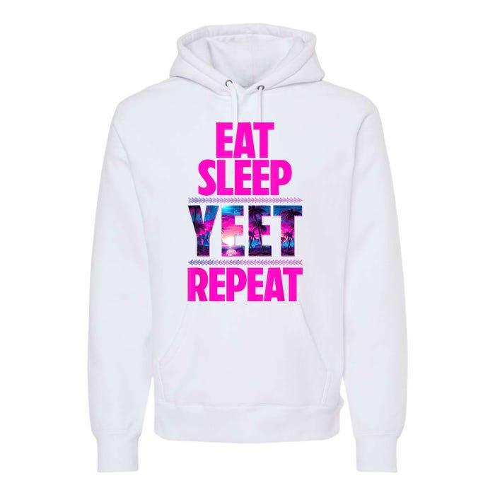 Eat Sleep Yeet Repeat Vintage Jeyuso Yeet Apparel Saying Premium Hoodie