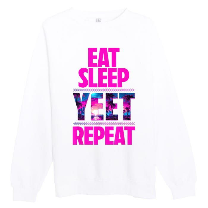 Eat Sleep Yeet Repeat Vintage Jeyuso Yeet Apparel Saying Premium Crewneck Sweatshirt