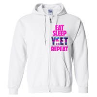 Eat Sleep Yeet Repeat Vintage Jeyuso Yeet Apparel Saying Full Zip Hoodie