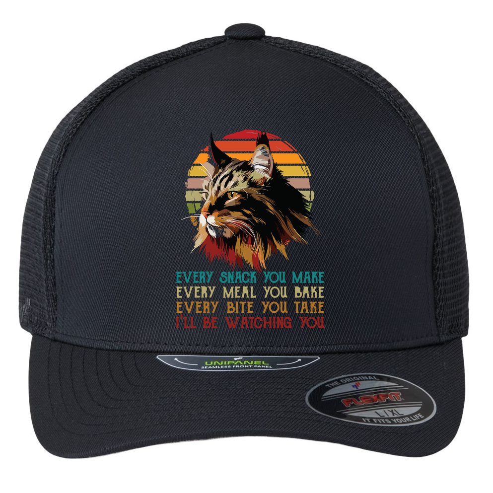 Every Snack You Make Ill Be Watching Funny Maine Coon Meow Flexfit Unipanel Trucker Cap