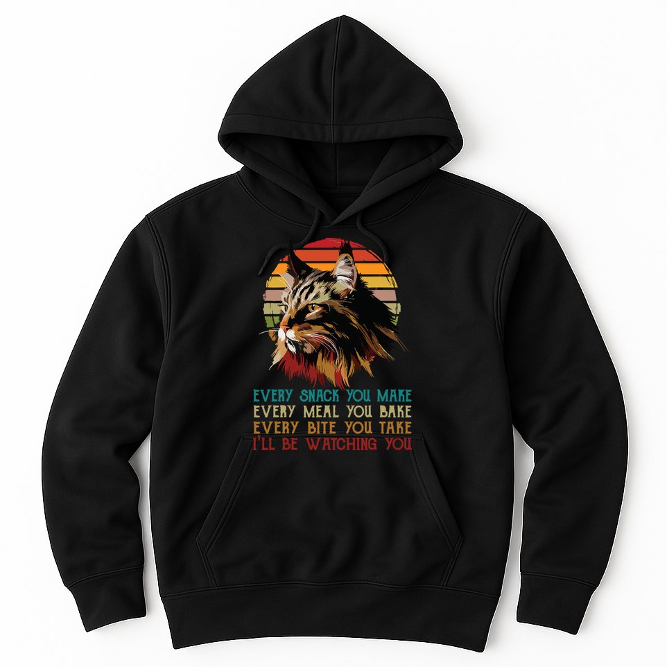 Every Snack You Make Ill Be Watching Funny Maine Coon Meow Hoodie