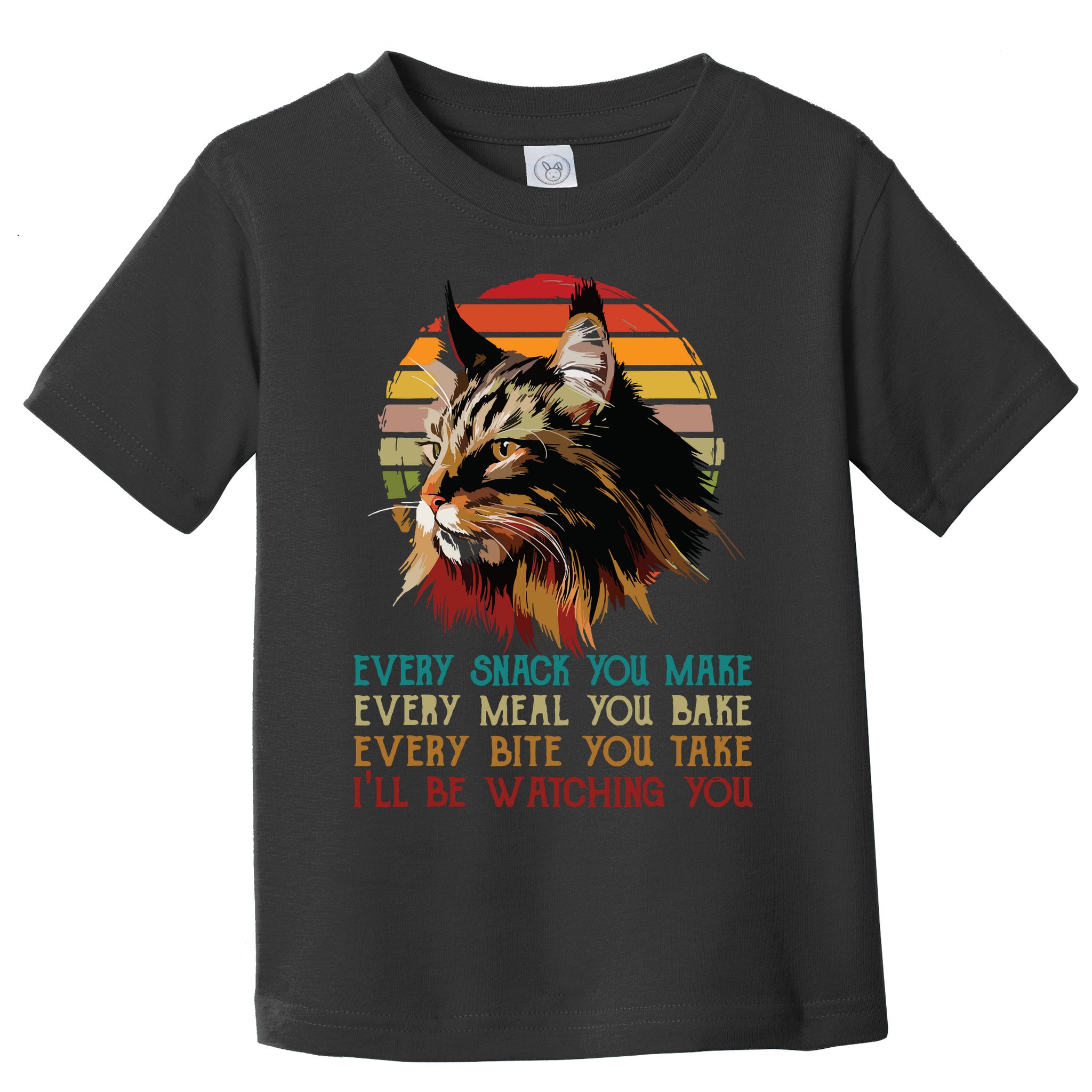 Every Snack You Make Ill Be Watching Funny Maine Coon Meow Toddler T-Shirt