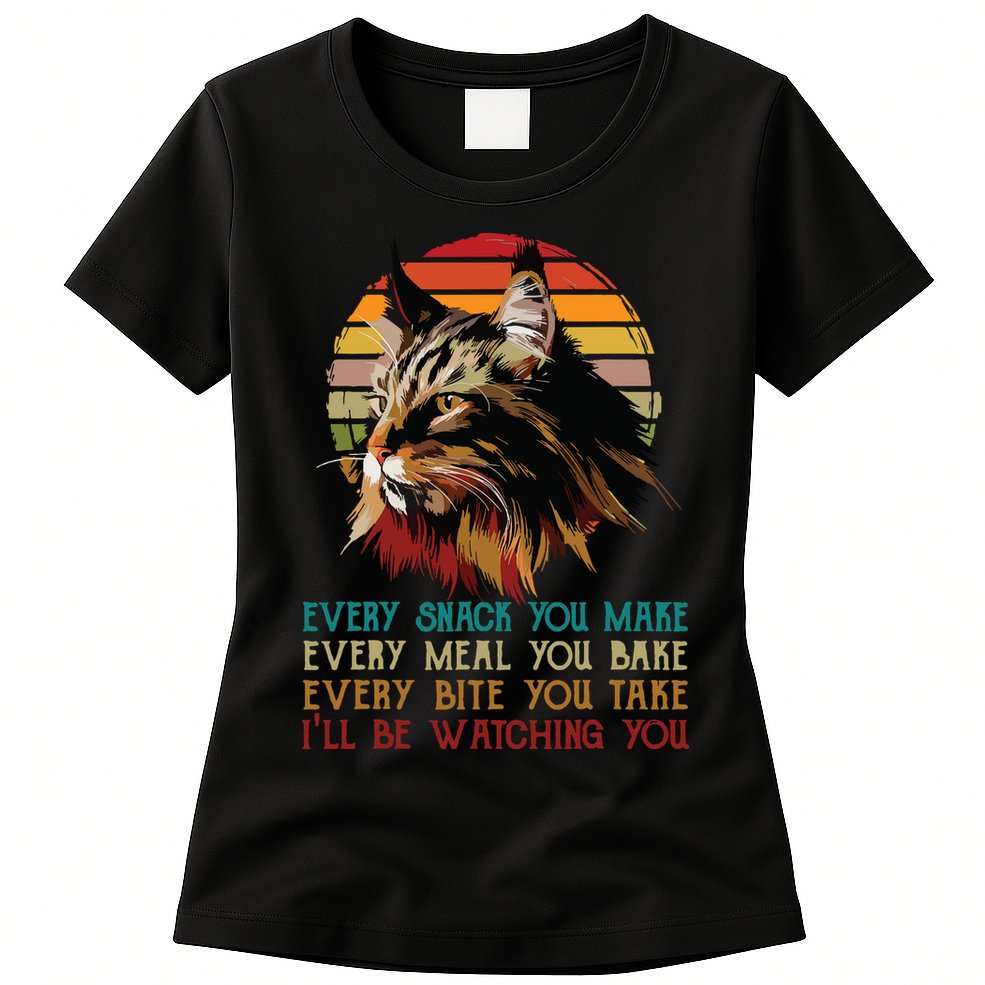 Every Snack You Make Ill Be Watching Funny Maine Coon Meow Womens T-Shirt
