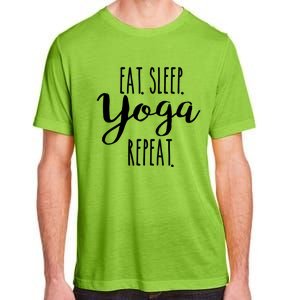 Eat Sleep Yoga Repeat Funny Love Yoga Cute Workout Gift Adult ChromaSoft Performance T-Shirt