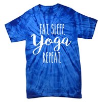 Eat Sleep Yoga Repeat Funny Love Yoga Cute Workout Gift Tie-Dye T-Shirt