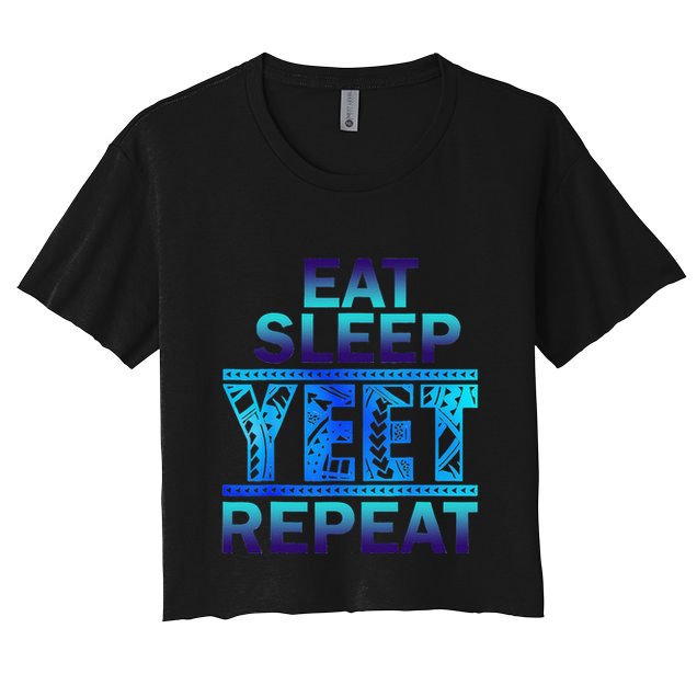 Eat Sleep Yeet Repeat Vintage Gift Crop Top