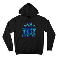 Eat Sleep Yeet Repeat Vintage Tall Hoodie