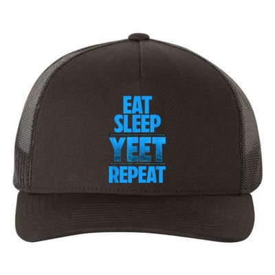 Eat Sleep Yeet Repeat Yupoong Adult 5-Panel Trucker Hat