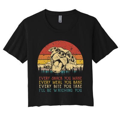 Every Snack You Make Dog Pit Bull Lover Pitbull Women's Crop Top Tee