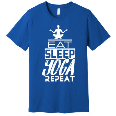 Eat Sleep Yoga Repeat Meditation Meditate Sayings Coach Gift Premium T-Shirt