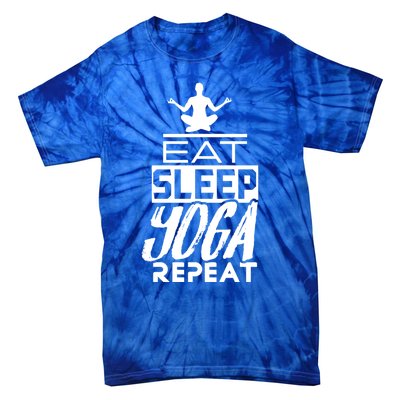 Eat Sleep Yoga Repeat Meditation Meditate Sayings Coach Gift Tie-Dye T-Shirt