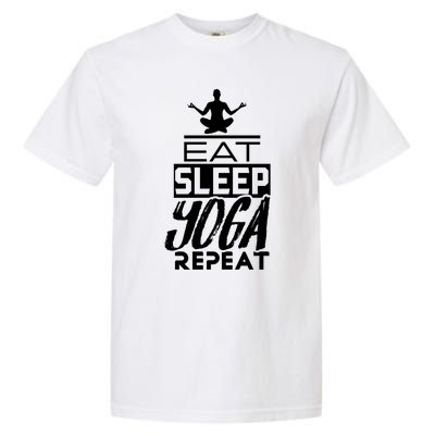 Eat Sleep Yoga Repeat Meditation Meditate Sayings Coach Gift Garment-Dyed Heavyweight T-Shirt