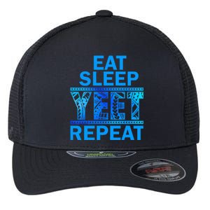 Eat Sleep Yeet Repeat Vintage Yeet Apparel Saying Flexfit Unipanel Trucker Cap