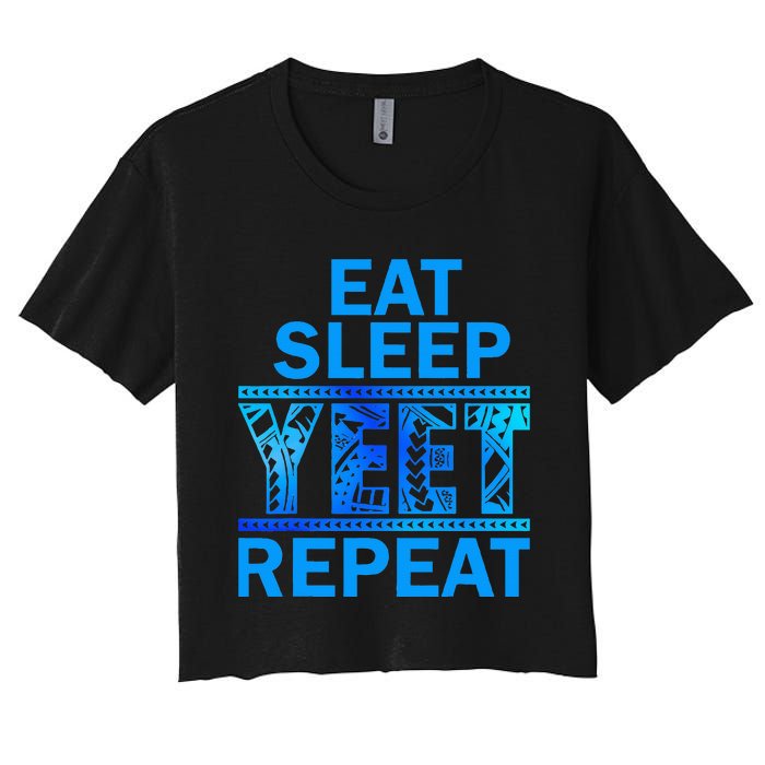 Eat Sleep Yeet Repeat Vintage Yeet Apparel Saying Women's Crop Top Tee