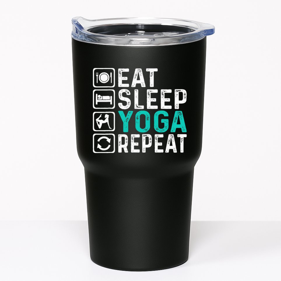 Eat Sleep Yoga Repeat Funny Yoga Lovers Tumbler