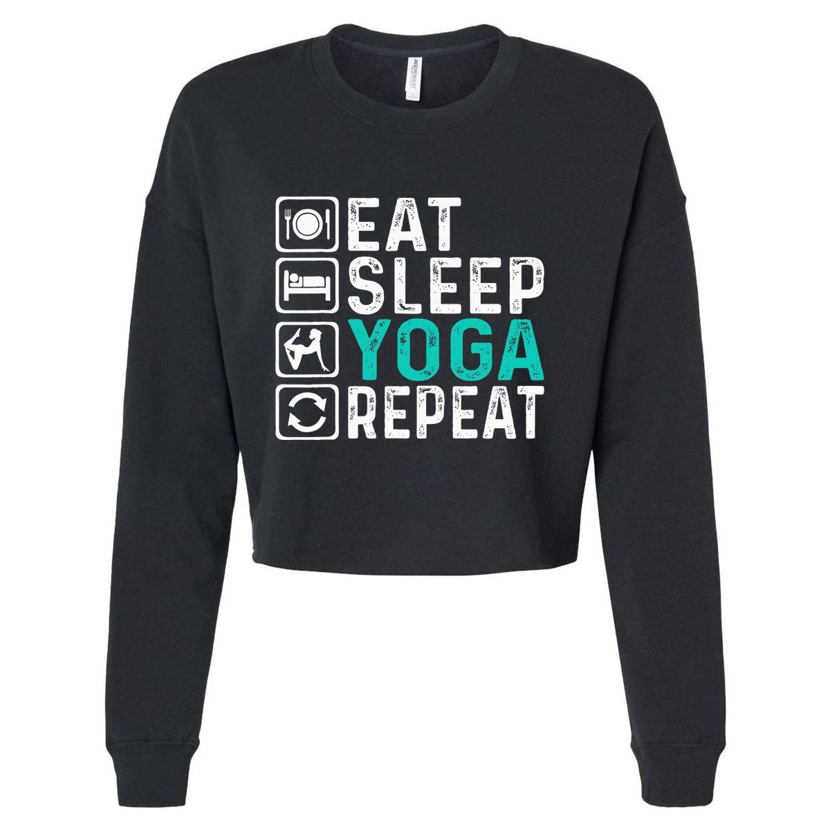 Eat Sleep Yoga Repeat Funny Yoga Lovers Cropped Pullover Crew
