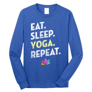 Eat Sleep Yoga Repeagreat Gift Funny Yoga Cute Gift Long Sleeve Shirt