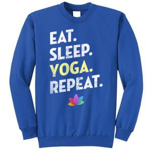 Eat Sleep Yoga Repeagreat Gift Funny Yoga Cute Gift Sweatshirt