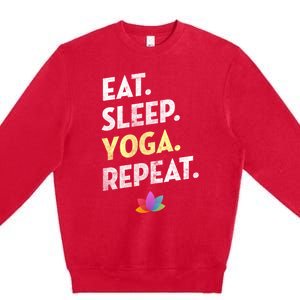 Eat Sleep Yoga Repeagreat Gift Funny Yoga Cute Gift Premium Crewneck Sweatshirt