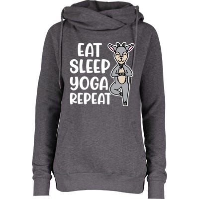 Eat Sleep Yoga Repeat Goat Yoga Fitness Cute Funny Meaningful Gift Womens Funnel Neck Pullover Hood