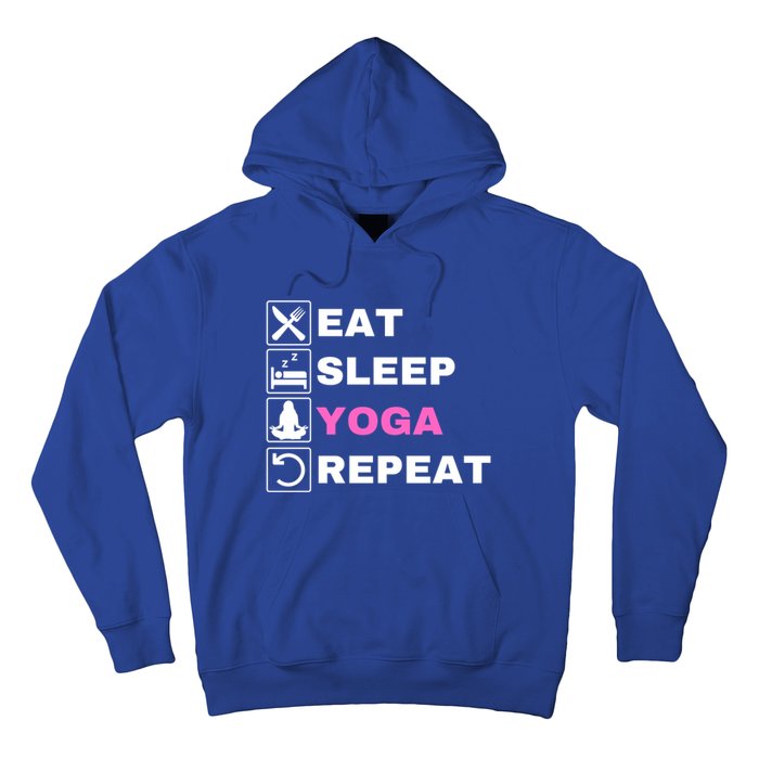 Eat Sleep Yoga Repeat Exercise Gym Funny Yoga Funny Workout Gift Hoodie