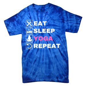 Eat Sleep Yoga Repeat Exercise Gym Funny Yoga Funny Workout Gift Tie-Dye T-Shirt