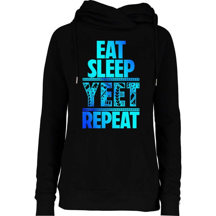 Eat Sleep Yeet Repeat Vintage Jey Yeet Womens Funnel Neck Pullover Hood