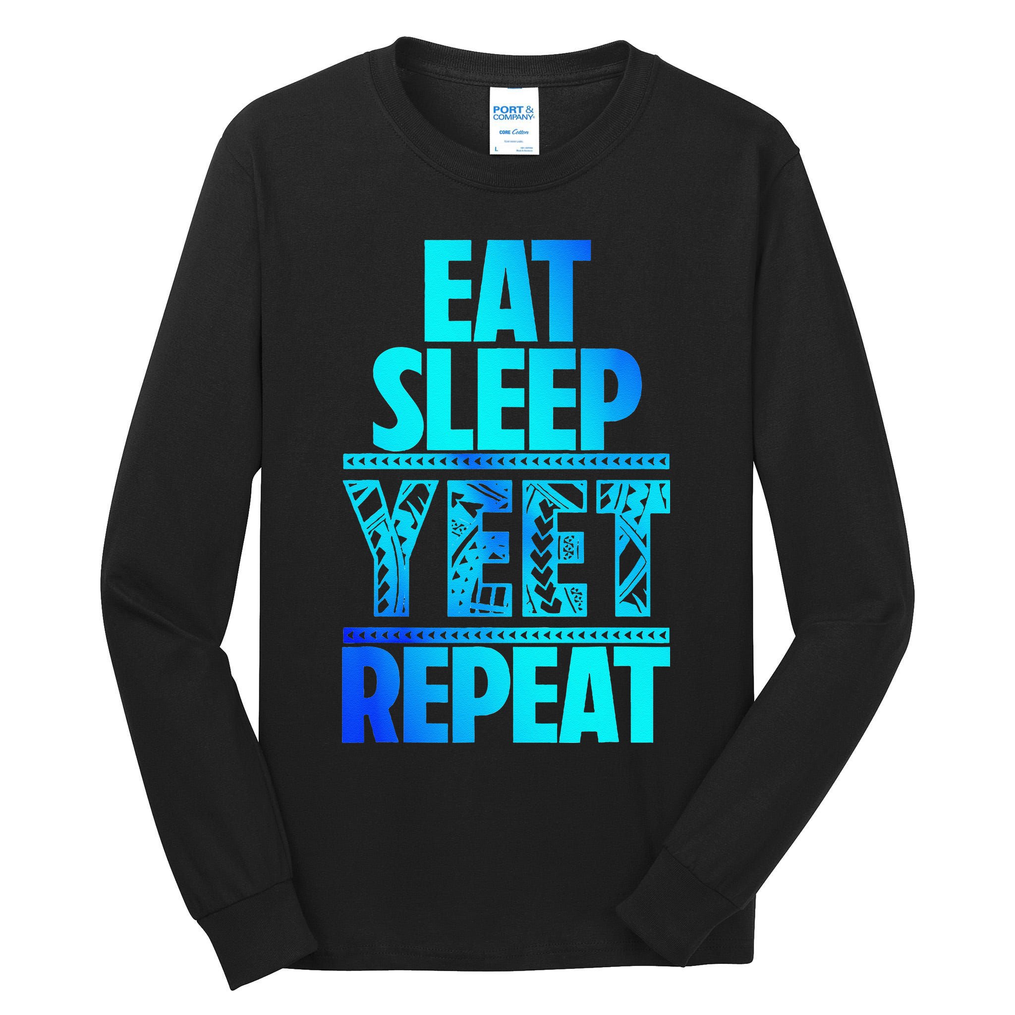 Eat Sleep Yeet Repeat Vintage Jey Yeet Tall Long Sleeve T-Shirt