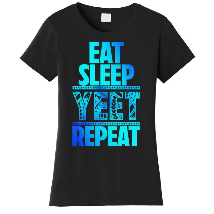 Eat Sleep Yeet Repeat Vintage Jey Yeet Women's T-Shirt