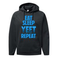 Eat Sleep Yeet Repeat Performance Fleece Hoodie