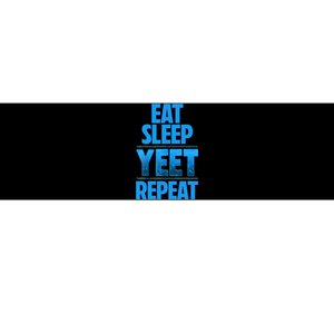 Eat Sleep Yeet Repeat Bumper Sticker